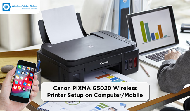 Canon PIXMA G5020 Wireless Printer Setup on Computer and Mobile